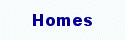 Homes